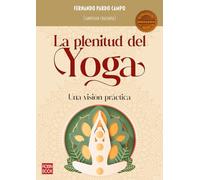 La Plenitud Del Yoga