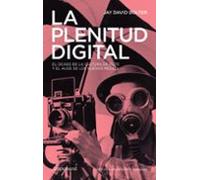 La plenitud digital