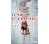 La Pluie Et Le Beau Temps (ebook)