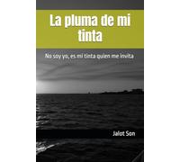 La pluma de mi tinta: No soy yo, es mi tinta quien me invita