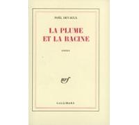 La Plume Et La Racine (ebook)