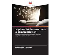 La pluralité du sens dans la communication