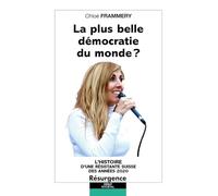 La plus belle démocratie du monde ?: L'histoire d'une résistante suisse des années 2020