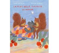 La plus belle surprise du monde