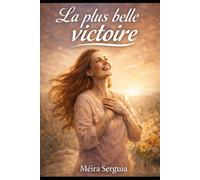 La plus belle victoire