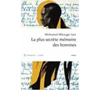 La Plus Secrète Mémoire Des Hommes (prix Transfuge Du Meilleur Roman D
