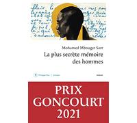 La plus secrète mémoire des hommes: roman