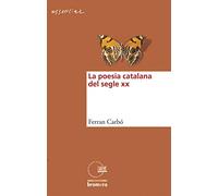 La poesia catalana del segle XX: 8 (Essencial)