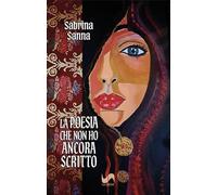 La poesia che non ho ancora scritto (Omnium)