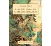 La poesía china en el mundo hispánico (Sugerencias)