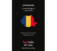 La poesía del siglo XX en Rumanía: 2 (Estafeta del Viento serie Europa)