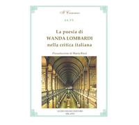 La poesia di Wanda Lombardi nella critica italiana (Il cammeo)