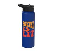 La poesía está encendida Cita divertida Poetas Escritores Amantes de la literatura Stainless Steel Insulated Water Bottle