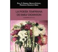 La Poesia Temprana De Emily Dickinson: Cuadernillos 9 & 10