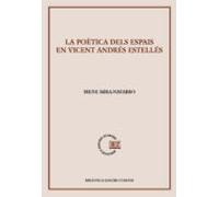 La Poetica Dels Espais En Vicent Andres Estelles