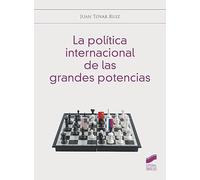 La política internacional de las grandes potencias: 04 (Ciencias Sociales y Humanidades)