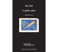La policía celeste. XXX Premio Loewe | Ben Clark
