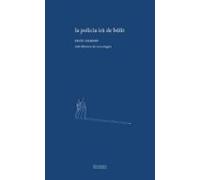 La Policia Irà De Bolit