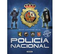 La Policía Nacional – Atlas Ilustrado – Español – Susaeta