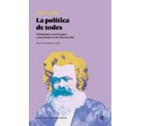 la politica de todes: feminismo teoría queer y marxismo en la intersec