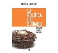 La Política Del Cuidado