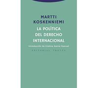 La política del derecho internacional (Estructuras y procesos. Derecho)
