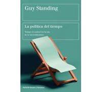 La Política Del Tiempo (ebook)