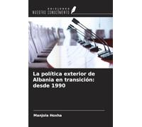 La política exterior de Albania en transición: desde 1990