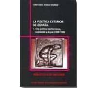 la politica exterior de españa (2 vols.) (o.c.)