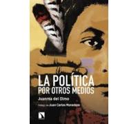 La política por otros medios (Mayor)
