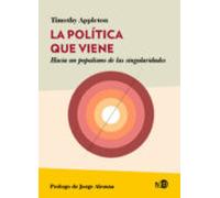 La Politica Que Viene