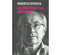 La política y la historia (ROSTROS)