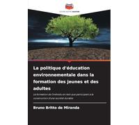 La politique d'éducation environnementale dans la formation des jeunes et des adultes