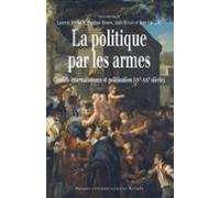 La Politique Par Les Armes (ebook)