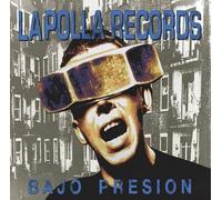 La polla records * bajo presion