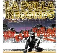 La polla records - Hoy es el futuro