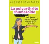 La Polyarthrite Rhumatoïde (ebook)