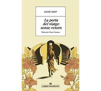 La porta del viatge sense retorn (Llibres Anagrama)