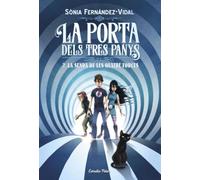 La porta dels tres panys 2. La senda de les quatre forces (L' illa del temps)