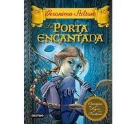 La porta encantada (Geronimo Stilton)