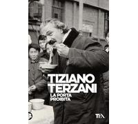 La porta proibita (Opere di Tiziano Terzani)