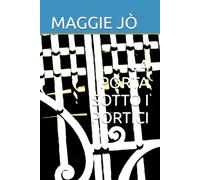 LA PORTA SOTTO I PORTICI