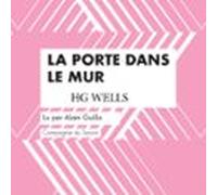 La Porte Dans Le Mur (audiolibro)