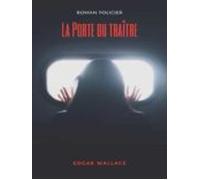 La Porte Du Traître (ebook)