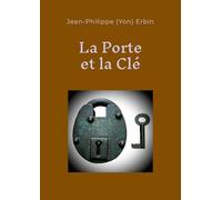 LA PORTE ET LA CLÉ