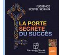la porte secrète du succès (audiolibro)