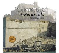 LA PORTETA DE PEÑISCOLA | Carlos Caspe Gracia