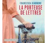 La Porteuse De Lettres (audiolibro)