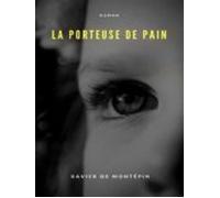 La Porteuse De Pain (ebook)