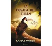 La posada del Tucán (Ediciones B)